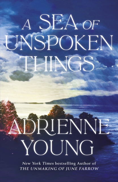 Book cover of: Sea of Unspoken Things