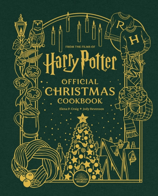 Harry Potter: Official Christmas Cookbook, 50 Festive Recipes for All Harry Potter Fans 9781529434736 Elena P. Craig