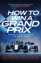 Book cover of: How to Win a Grand Prix. By: Bernie Collins