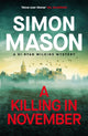 Killing in November, a razor-sharp Oxford mystery 9781529438413 Simon Mason