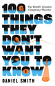 100 Things They Don't Want You To Know
