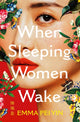 Book cover of: When Sleeping Women Wake