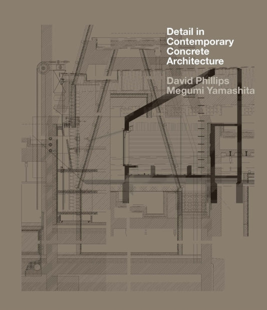 Book cover of: Detail in Contemporary Concrete Architecture