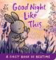 Good Night Like This 9781529501032 Mary Murphy