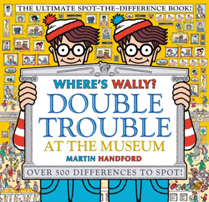 Where's Wally? Double Trouble at the Museum