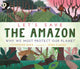 Let's Save the Amazon: Why we must protect our planet 9781529504224 Catherine Barr