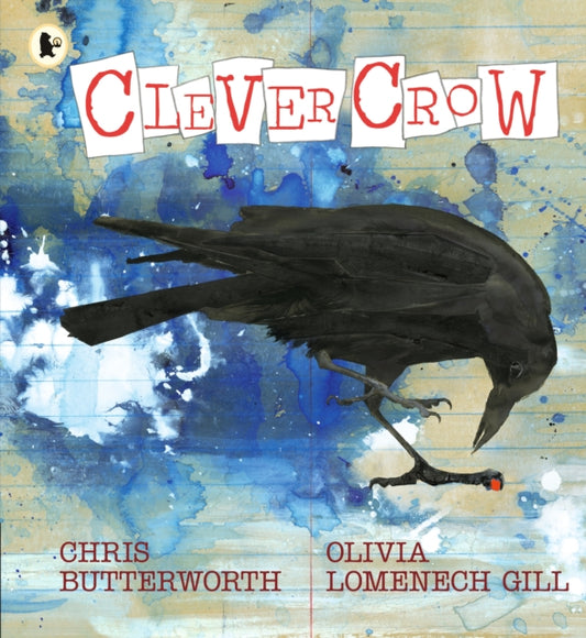 Clever Crow, WINNER of the Carnegie Medal for Illustration 2025 9781529504262 Christine Butterworth