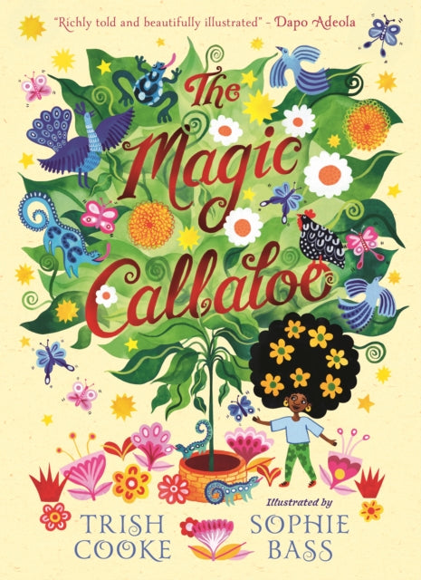Book cover of: Magic Callaloo. By: Trish Cooke
