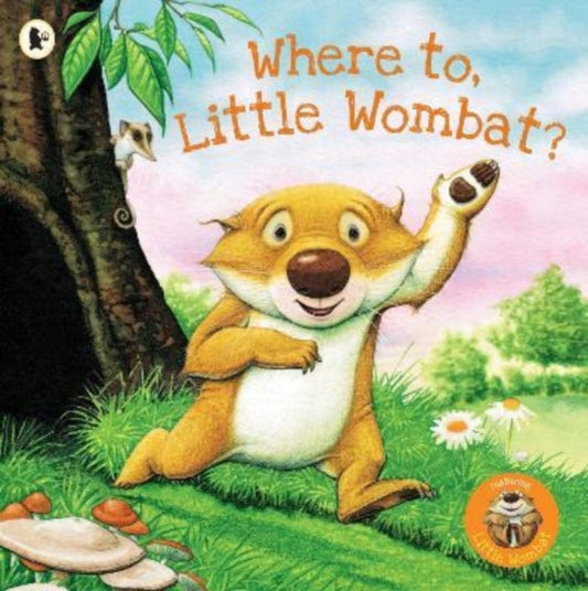 Book cover of: Where To, Little Wombat?. By: Charles Fuge