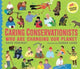 Book cover of: Caring Conservationists Who Are Changing Our Planet. By: Kate Peridot