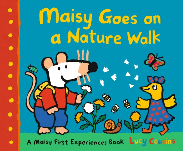 Maisy Goes on a Nature Walk 9781529508093 Lucy Cousins