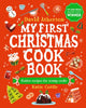My First Christmas Cook Book 9781529508475 David Atherton