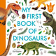 My First Book of Dinosaurs 9781529509977 Zoë Ingram