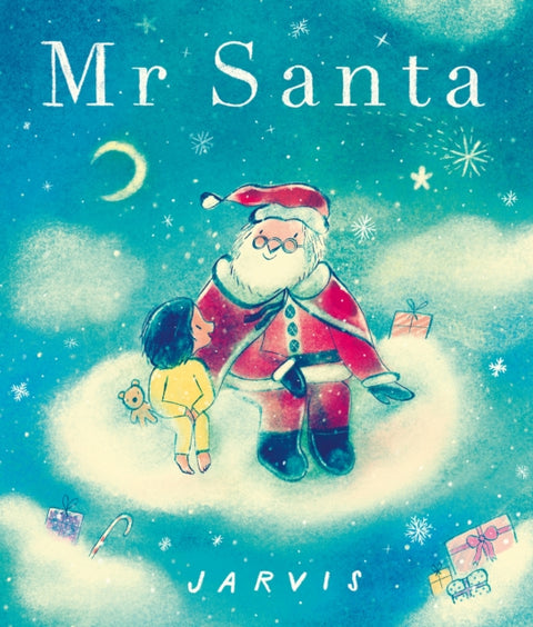 Mr Santa, An enchanting festive story with all the magic of Christmas for curious 3-7 year olds