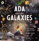 Book cover of: Ada and the Galaxies