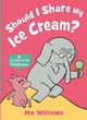 Should I Share My Ice Cream? 9781529512380 Mo Willems
