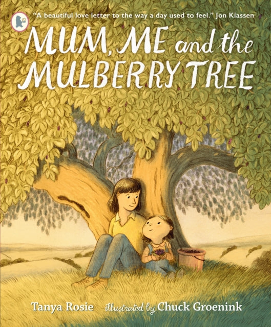 Book cover of: Mum, Me and the Mulberry Tree. By: Tanya Rosie