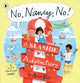 No, Nancy, No!: A Seaside Adventure, The second read-aloud Nancy story full of mischief and pop-up fun 9781529513332 Alice Tait