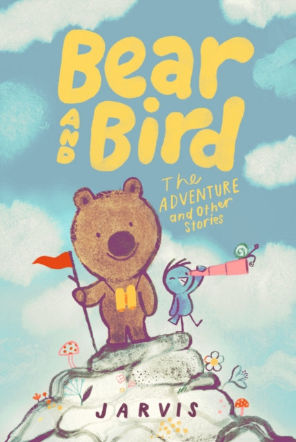 Book cover of: Bear and Bird: The Adventure and Other Stories. By: Jarvis