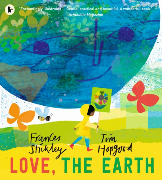 Book cover of: Love, the Earth. By: Frances Stickley