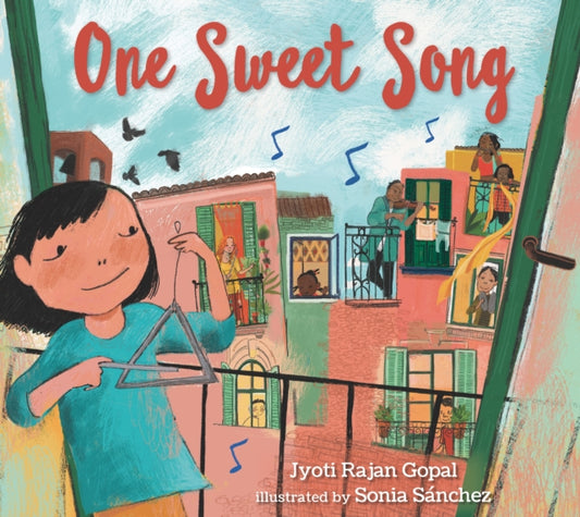 Book cover of: One Sweet Song. By: Jyoti Rajan Gopal