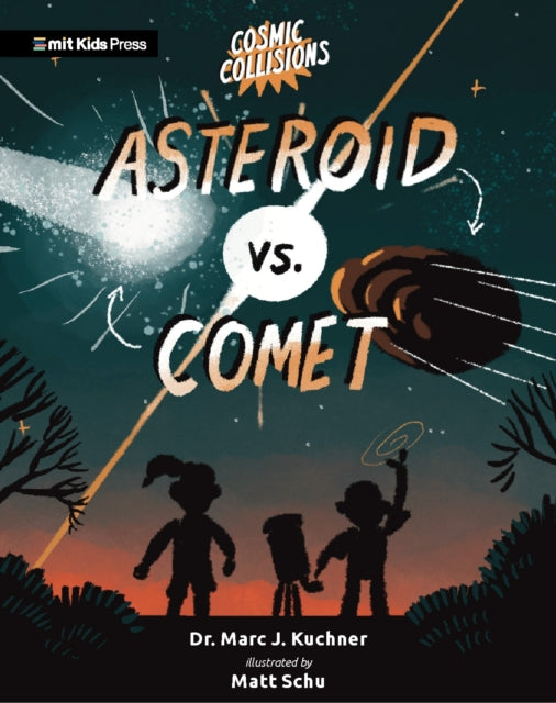Book cover of: Cosmic Collisions: Asteroid vs. Comet