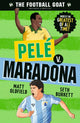 Book cover of: Football GOAT: Pele v. Maradona