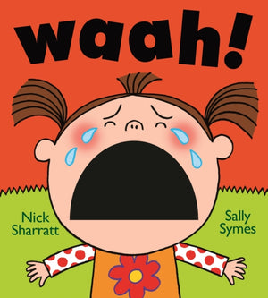 Waah!