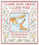 Book cover of: Guess How Much I Love You in the Winter. By: MCBRATNEY, SAM