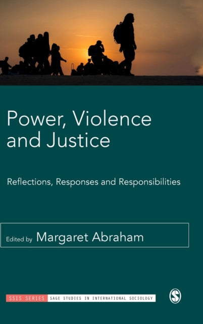 Book cover of: Power, Violence and Justice. By: Margaret Abraham