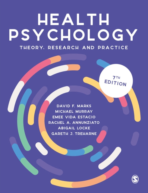 Health Psychology, Theory, Research and Practice 9781529609899 David F. Marks