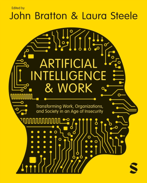 Book cover of: Artificial Intelligence and Work. By: John Bratton