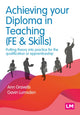 Book cover of: Achieving your Diploma in Teaching (FE & Skills). By: Ann Gravells