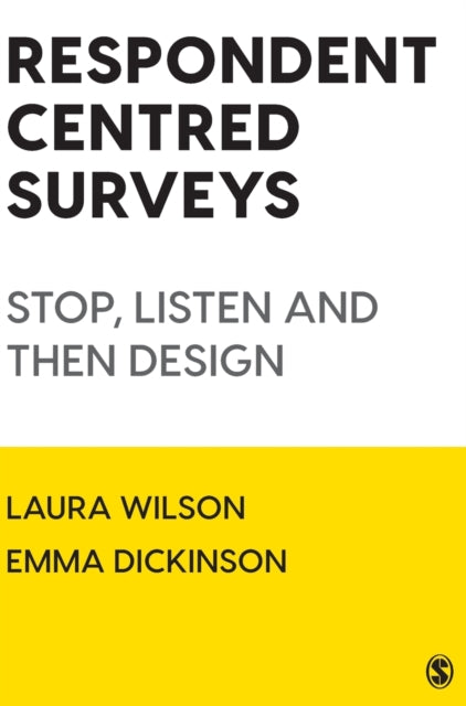 Book cover of: Respondent Centred Surveys. By: Laura Wilson