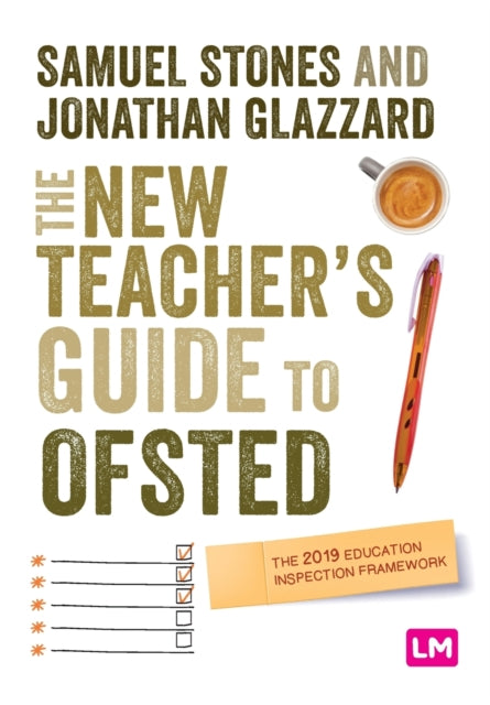 Book cover of: New Teacher’s Guide to OFSTED. By: Samuel Stones