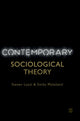 Book cover of: Contemporary Sociological Theory. By: Steven Loyal