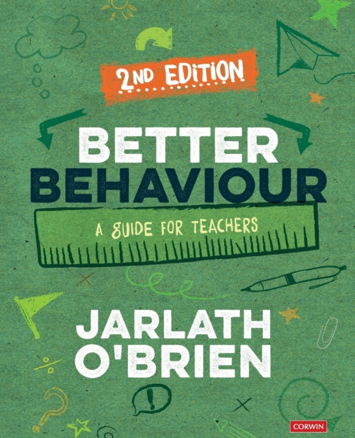 Book cover of: Better Behaviour. By: Jarlath O′Brien