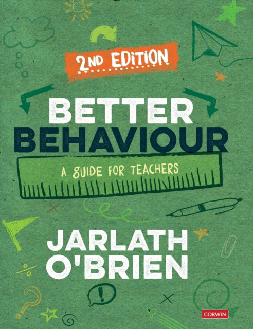 Book cover of: Better Behaviour. By: Jarlath O′Brien