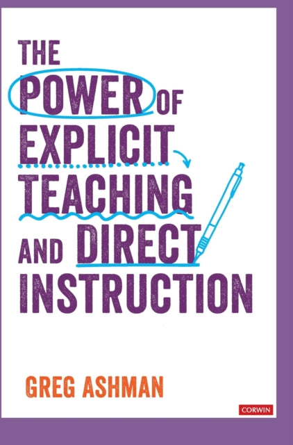 Book cover of: Power of Explicit Teaching and Direct Instruction. By: Greg Ashman
