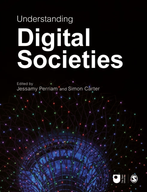 Book cover of: Understanding Digital Societies. By: Jessamy Perriam