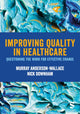 Book cover of: Improving Quality in Healthcare. By: Murray Anderson-Wallace