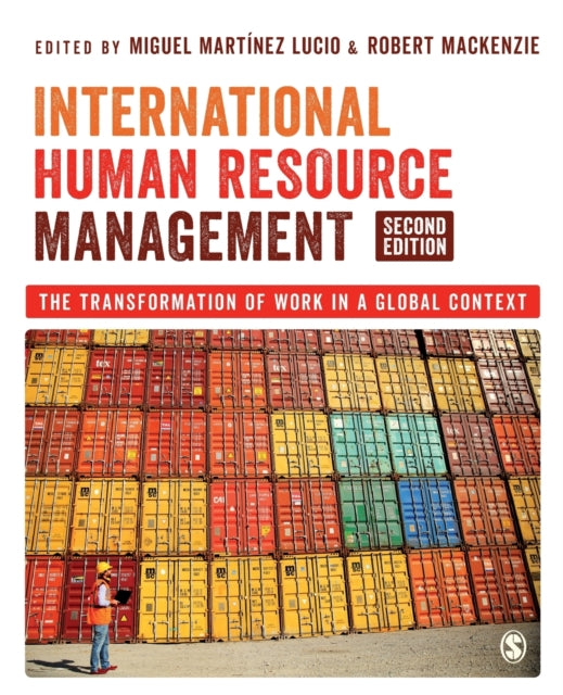 Book cover of: International Human Resource Management. By: Miguel Martínez Lucio