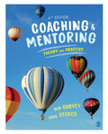 Coaching and Mentoring, Theory and Practice