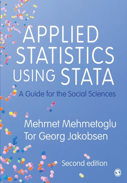 Book cover of: Applied Statistics Using Stata. By: Mehmet Mehmetoglu