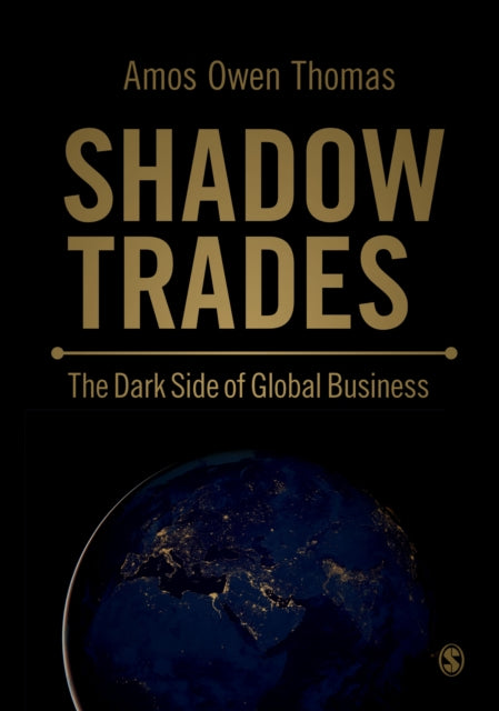 Book cover of: Shadow Trades. By: Amos Owen Thomas