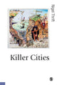 Book cover of: Killer Cities. By: Nigel Thrift