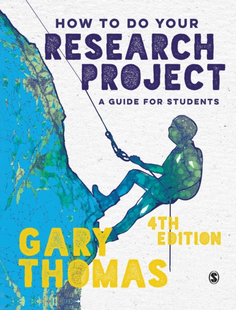 Book cover of: How to Do Your Research Project. By: Gary Thomas