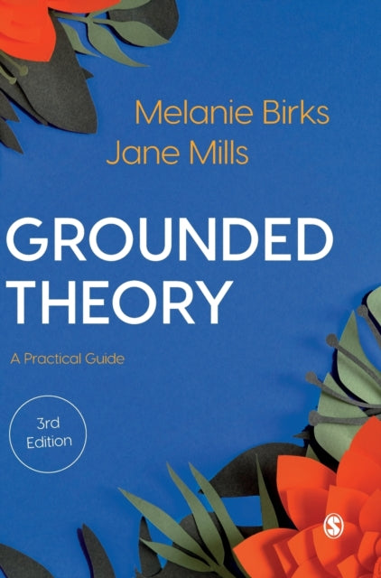 Book cover of: Grounded Theory. By: Melanie Birks