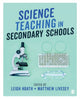 Book cover of: Science Teaching in Secondary Schools. By: Leigh Hoath