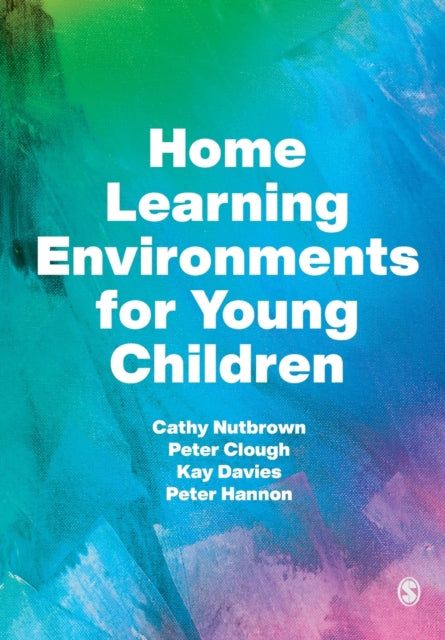 Book cover of: Home Learning Environments for Young Children. By: Cathy Nutbrown